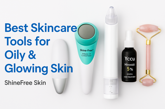 Top 5 Must-Have Skincare Tools for Clear, Shine-Free Skin